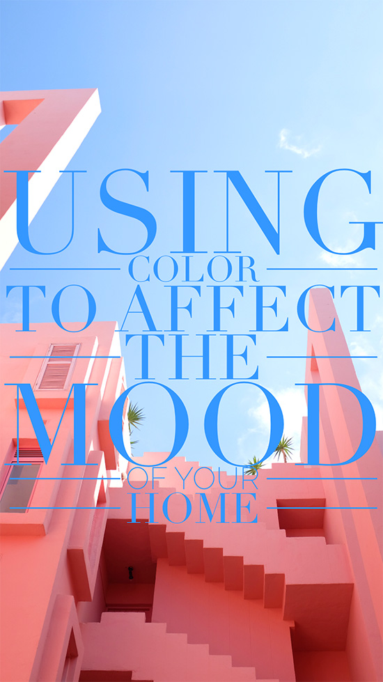 Using Color to Affect the Mood